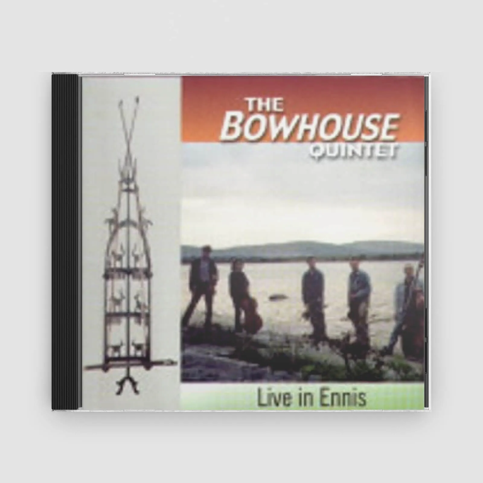 The Bowhouse Quintet : Live In Ennis